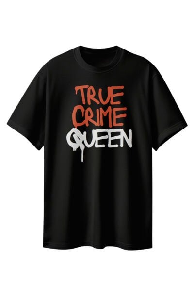 True Crime Queen Yazılı Tasarım Oversize Tişört